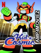 Kid Cosmic (2022) Hindi Dubbed Season 3 Complete Shows