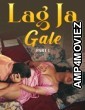 Lag Ja Gale (2025) Part 1 Ullu Hindi Hot Web Series