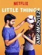 Little Things (2018) Hindi Season 2 Complete Show