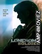 Lonesome Soldier (2023) HQ Bengali Dubbed Movie