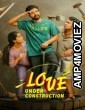 Love Under Construction (2025) Season 1 Hindi Web Series