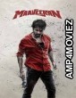 Maaveeran (2023) ORG Hindi Dubbed Movie