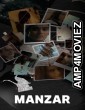 Manzar (2023) Hindi Season 1 Complete Web Series