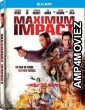 Maximum Impact (2017) Hindi Dubbed Movies