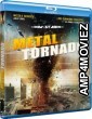 Metal Tornado (2011) UNCUT Hindi Dubbed Movie