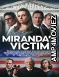 Mirandas Victim (2023) HQ Hindi Dubbed Movie