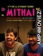 Mithai (2019) UNCUT Hindi Dubbed Movies