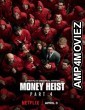 Money Heist (2017) Hindi Dubbed Season 1 Complete Show