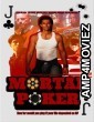 Mortal Poker (2023) HQ Telugu Dubbed Movie