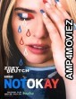 Not Okay (2022) HQ Bengali Dubbed Movie