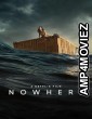 Nowhere (2023) HQ Hindi Dubbed Movie