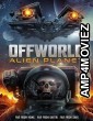 Offworld Alien Planet (2024) HQ Tamil Dubbed Movie