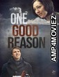 One Good Reason (2020) Bengali Full Movie