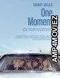 One Moment (2021) HQ Hindi Dubbed Movie