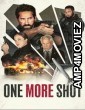 One More Shot (2024) HQ Hindi Dubbed Movie