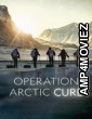 Operation Arctic Cure (2024) ORG Hindi Dubbed Movie