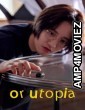 Or Utopia (2024) HQ Hindi Dubbed Movie