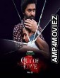 Out of Love (2019) Hindi Season 1 Complete Show