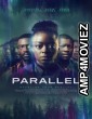 Parallel (2024) HQ Hindi Dubbed Movie