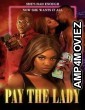 Pay the Lady (2023) HQ Bengali Dubbed Movie