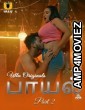 Payal (2025) Part 2 Ullu Tamil Hot Web Series