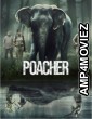 Poacher (2024) Season 1 Hindi Web Series