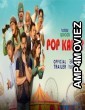 Pop Kaun (2023) Hindi Season 1 Complete Show