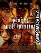 Project Wolf Hunting (2022) HQ Hindi Dubbed Movie