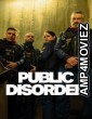 Public Disorder (2025) Season 1 Hindi Dubbed Web Series