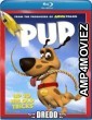 Pup (2013) Hindi Dubbed Movie