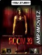 Room 33 (2009) Hindi Dubbed Movies