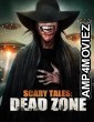 Scary Tales: Dead Zone (2023) HQ Hindi Dubbed Movie