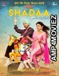 Shadaa (2019) Punjabi Full Movie