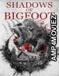 Shadows of Bigfoot (2024) HQ Hindi Dubbed Movie