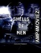 Shells of Men (2020) HQ Hindi Dubbed Movie