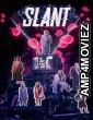 Slant (2022) HQ Hindi Dubbed Movie