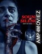 Sound Of Silence (2023) HQ Hindi Dubbed Movie