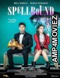 Spellbound (2023) HQ Hindi Dubbed Movie