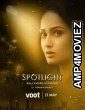 Spotlight (2021) Hindi Season 1 Complete Show