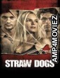 Straw Dogs (2011) ORG Hindi Dubbed Movie