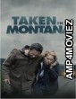 Taken in Montana (2023) HQ Hindi Dubbed Movie