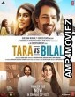 Tara Vs Bilal (2022) Hindi Full Movie