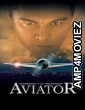 The Aviator (2004) ORG Hindi Dubbed Movie