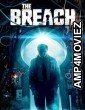 The Breach (2022) HQ Bengali Dubbed Movie