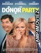 The Donor Party (2023) HQ Bengali Dubbed Movie