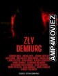 The Evil Demiurge Aka Zly Demiurg (2022) HQ Tamil Dubbed Movie