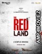 The Red Land (2019) Hindi Season 1 Complete Show