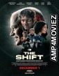 The Shift (2023) HQ Bengali Dubbed Movie