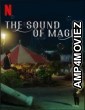 The Sound of Magic (2022) Hindi Dubbed Season 1 Complete Shows