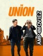 The Union (2024) ORG Hindi Dubbed Movie